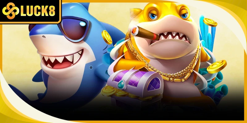 Điểm mạnh tuyệt vời giúp bắn cá Luck8 thu hút đông đảo người chơi tham gia