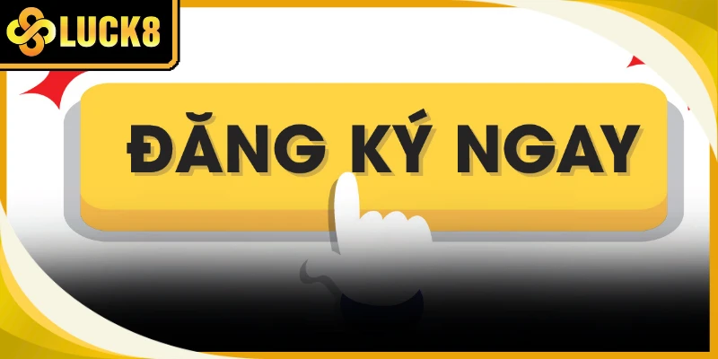 Đăng Ký Luck8